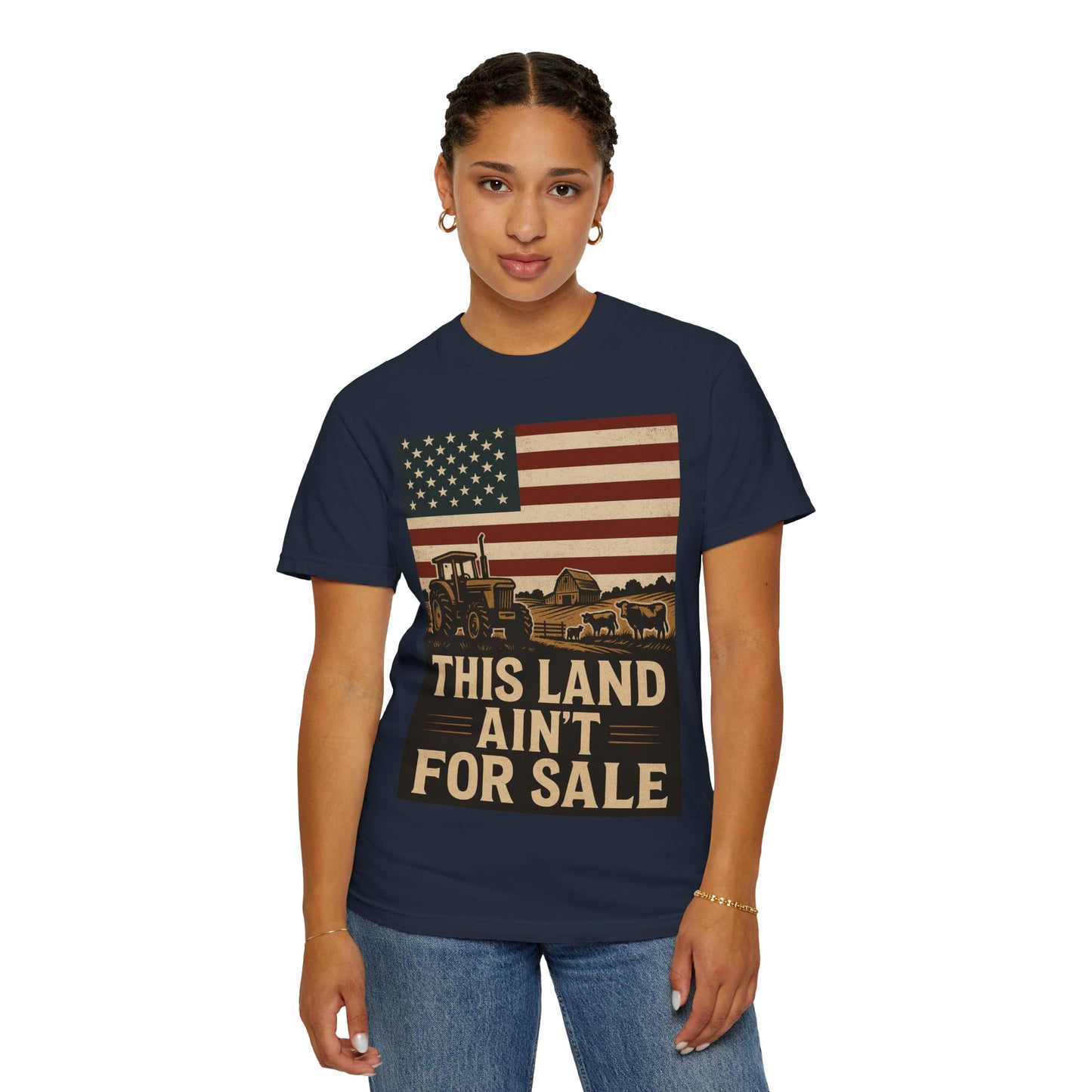 Patriotic Farm Life T-Shirt | This Land Ain't For Sale | Guard The Homestead