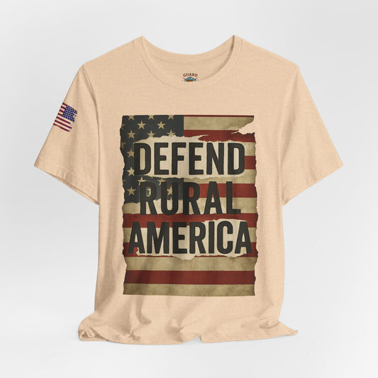 Defend Rural America Unisex Tee - Patriotic Short Sleeve Shirt