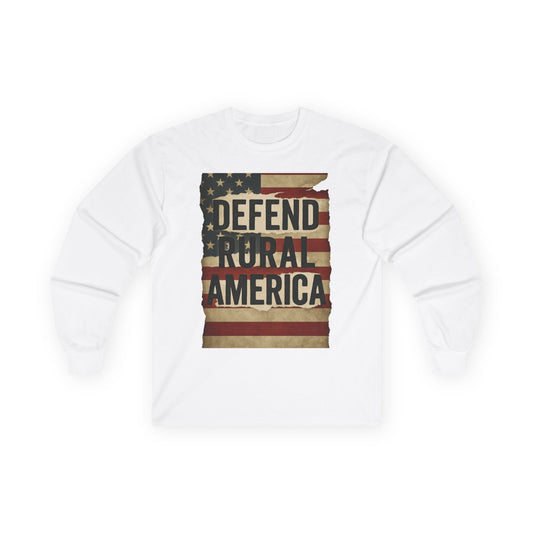 Unisex Long Sleeve Tee - Defend Rural America Patriotic Western Aesthetic