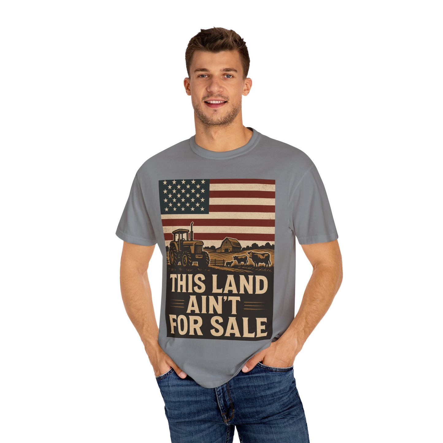 Patriotic Farm Life T-Shirt | This Land Ain't For Sale | Guard The Homestead