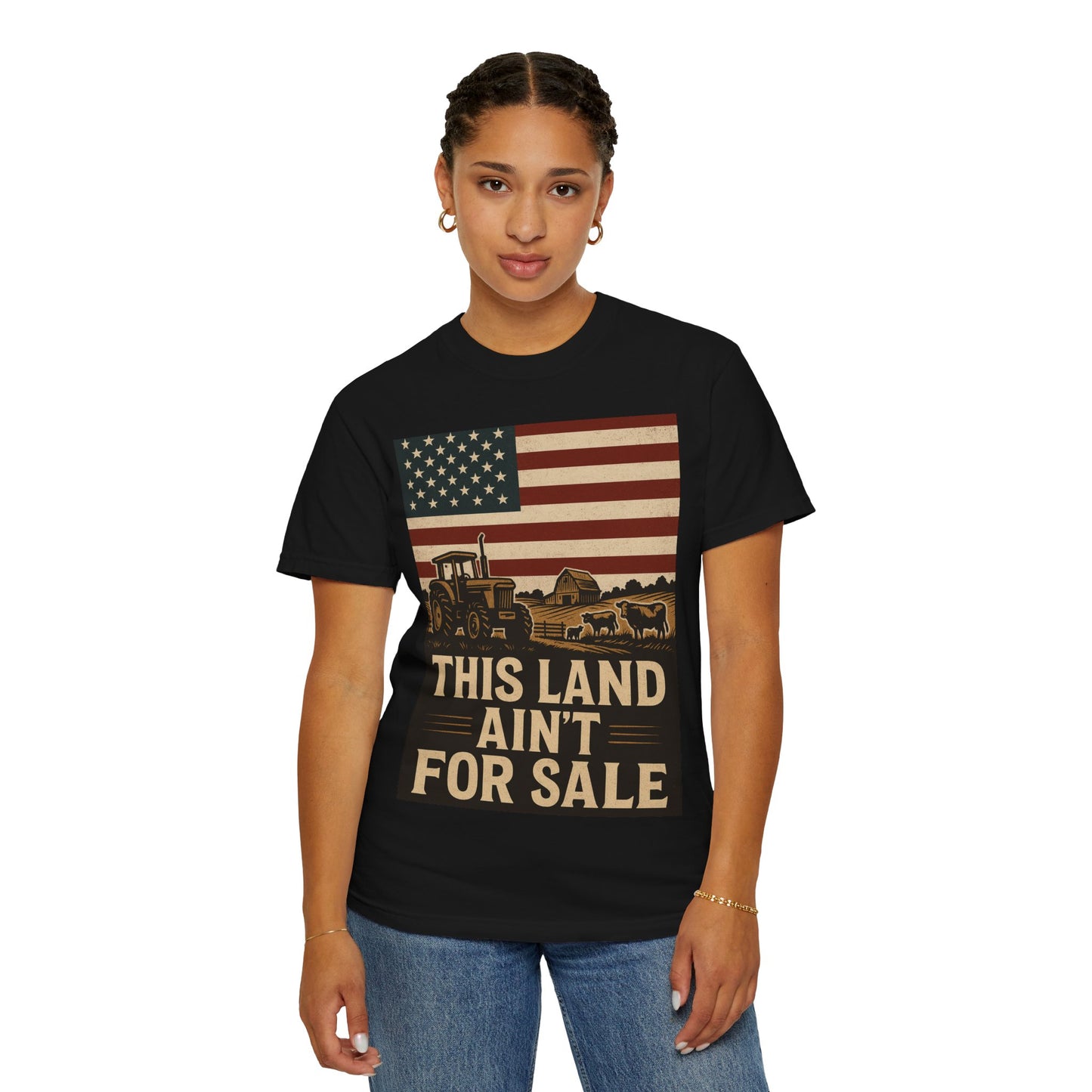 Patriotic Farm Life T-Shirt | This Land Ain't For Sale | Guard The Homestead